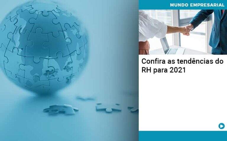 Confira As Tendencias Do Rh Para 2021 Abrir Empresa Simples - Contabilidade em Votorantim - Grupo Indice